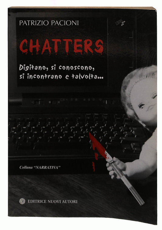 EBOND Chatters Pacioni Nuovi Autori Libro LI039365
