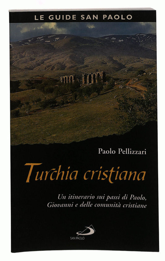 EBOND Le Guide San Paolo Turchia Cristiana Pellizzari Libro LI039366