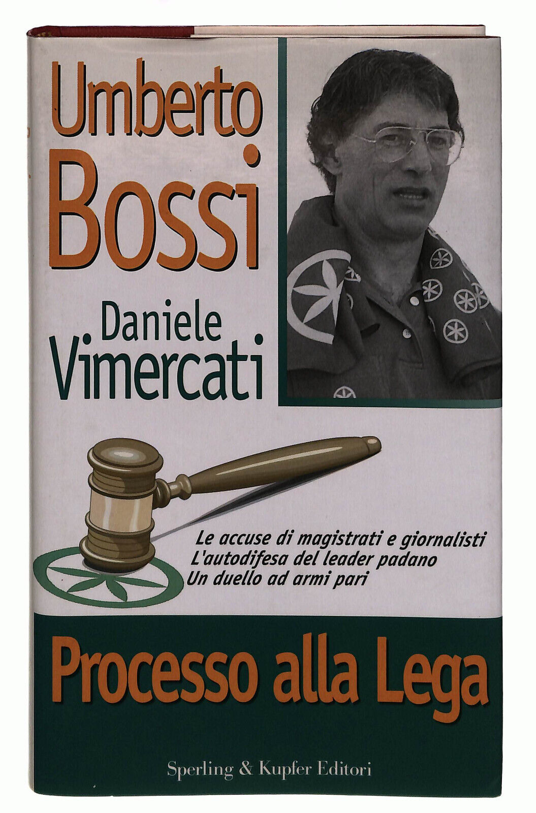 EBOND Processo Alla Lega Bossi Vimercati Sperling Libro LI039371