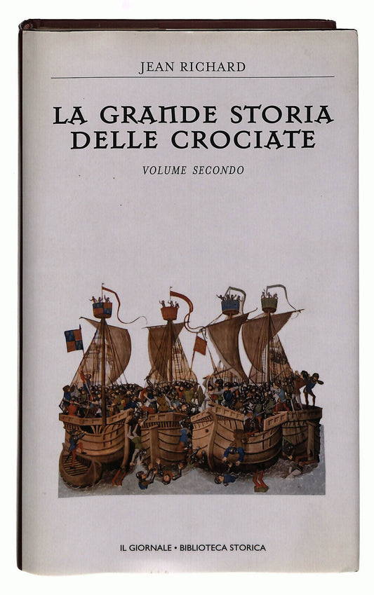 EBOND La Grande Storia Delle Crociate Richard Vol 2 Il Giornale Libro LI039372