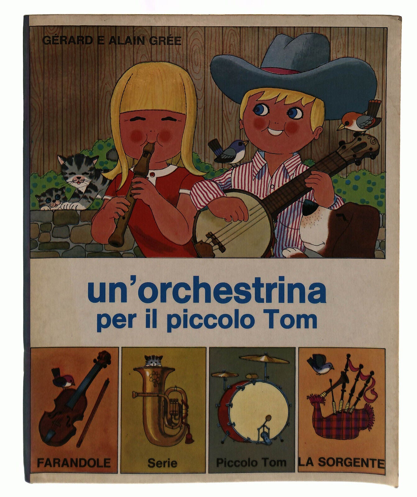 EBOND Un'orchestrina Per Il Piccolo Tom 0la Sorgente Libro LI039380