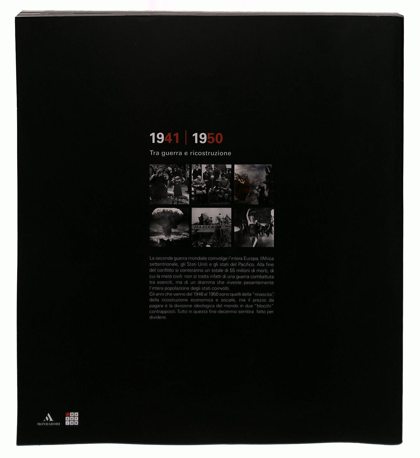 EBOND Storia e Fotografia Un Secolo Di Immagini 1941 1950 Vol 4 Libro LI039481