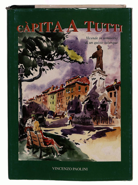 EBOND Capita a Tutti Vincenzo Paolini Bignotti Libro LI039499