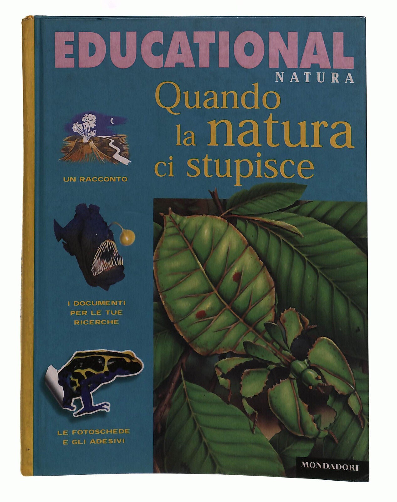 EBOND Quando La Natura Ci Stupisce Educational Mondadori Libro LI039501