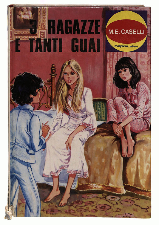 EBOND 3 Ragazze E Tanti Guai Caselli Malipiero Libro LI039537