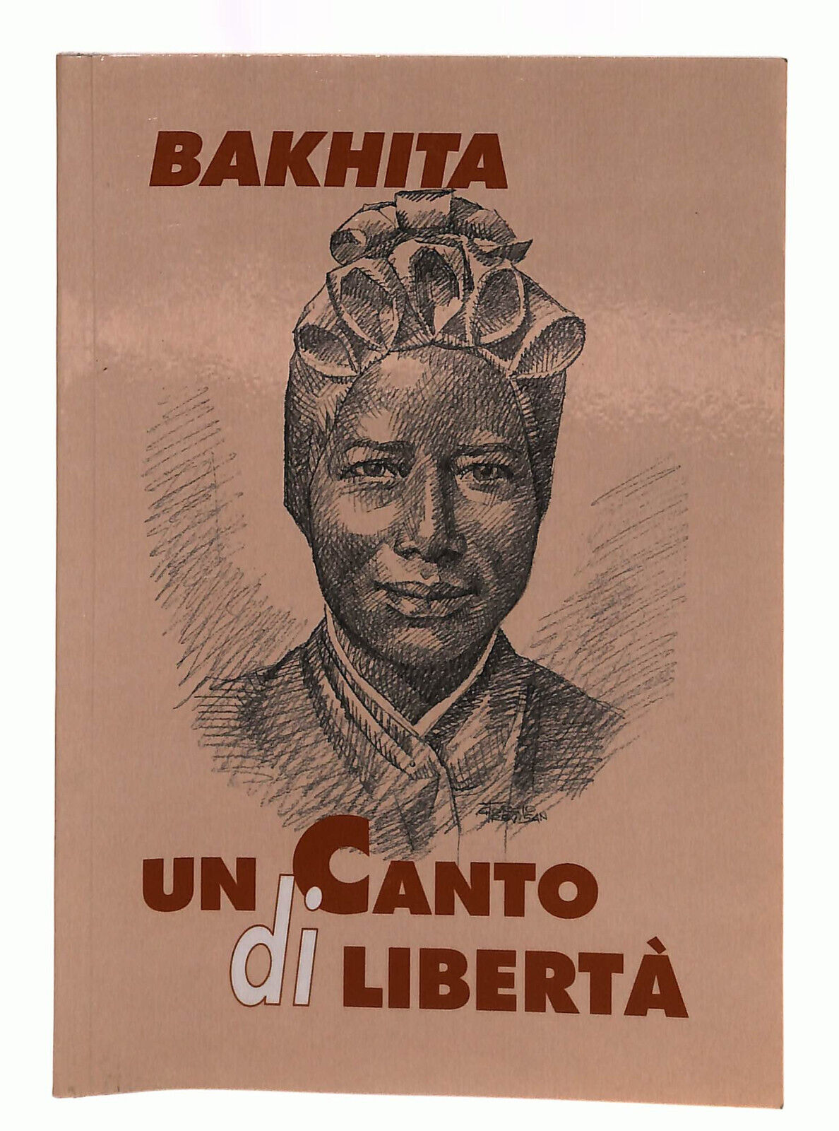 EBOND Bakhita Un Canto Di Liberta' Figlia Della Carita' Libro LI039539