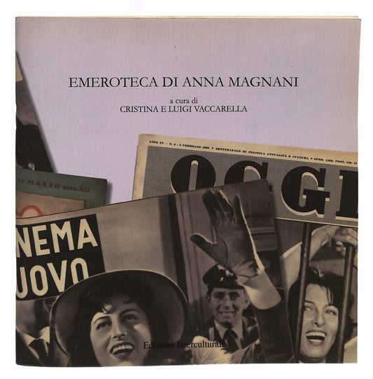 EBOND Emeroteca Di Anna Magnani Vaccarella Interculturali Libro LI039553