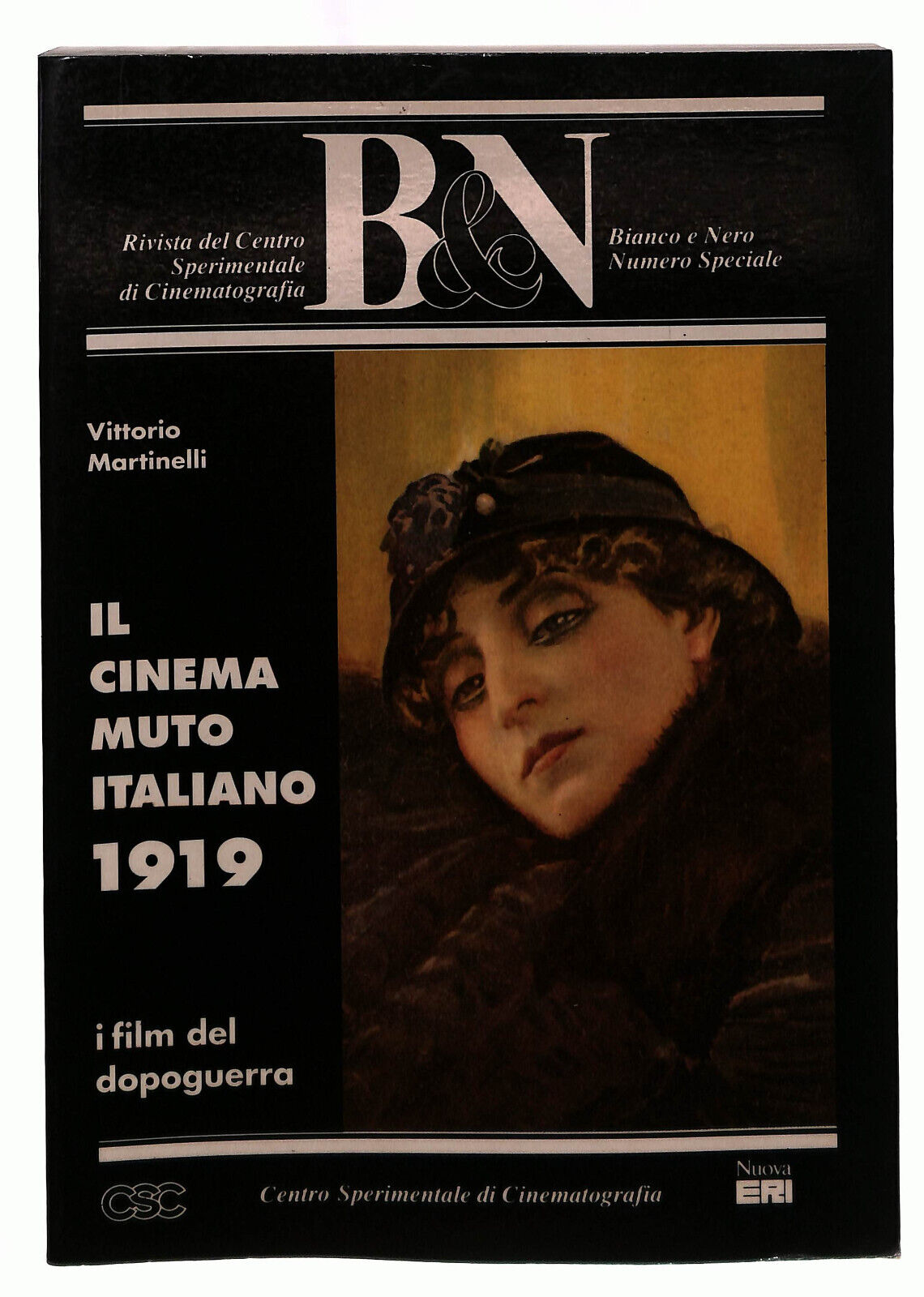 EBOND Il Cinema Muto Italiano 1919 Csc Eri Martinelli Libro LI039557