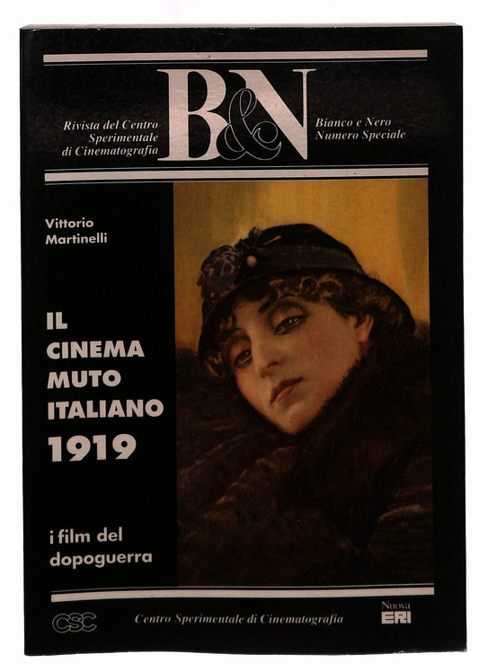 EBOND Il Cinema Muto Italiano 1919 Csc Eri Martinelli Libro LI039557