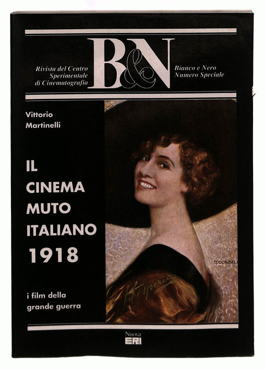 EBOND Il Cinema Muto Italiano 1918 Csc Eri Martinelli Libro LI039559