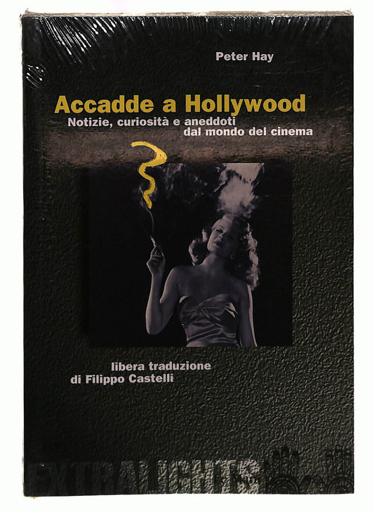 EBOND Accadde A Hollywood Notizie, Curiosita E Aneddoti Hay Extralights Libro LI039583