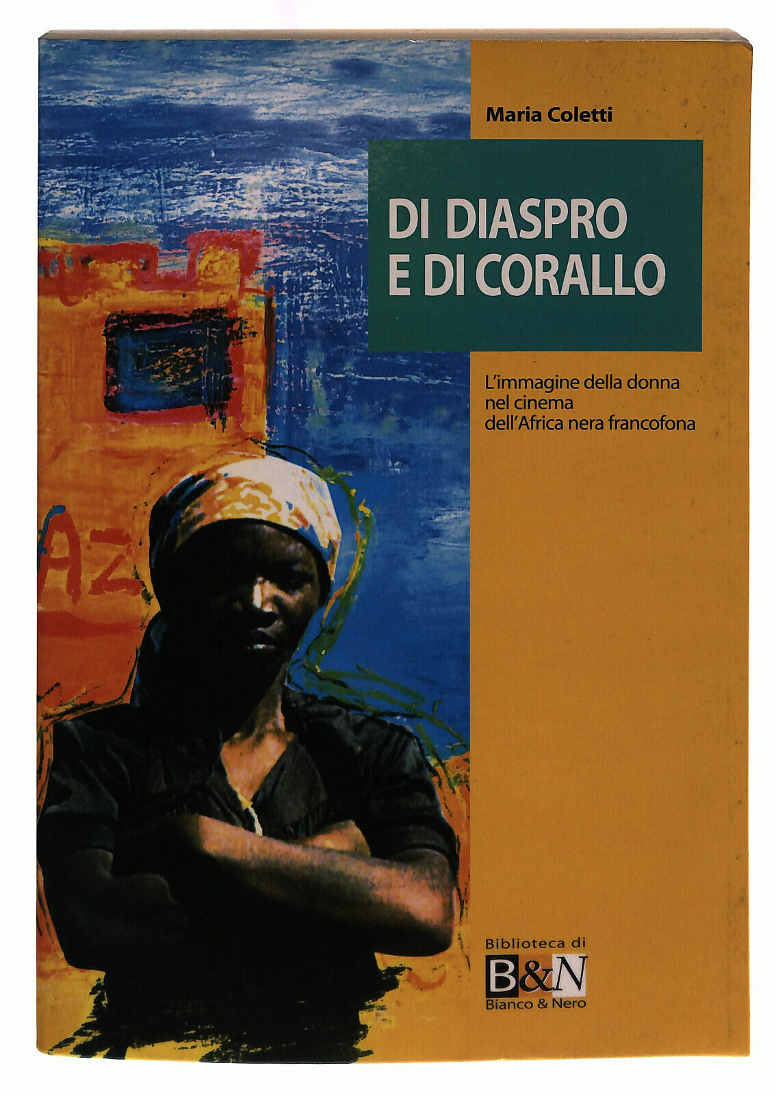 EBOND Di Diaspro e Di Corallo : L'immagine Della Donna Coletti B&n Libro LI039591