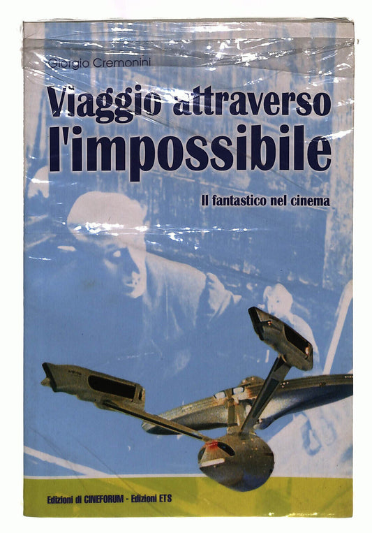 EBOND Viaggio Attraverso L'impossibile Ets Cremonini Libro LI039608