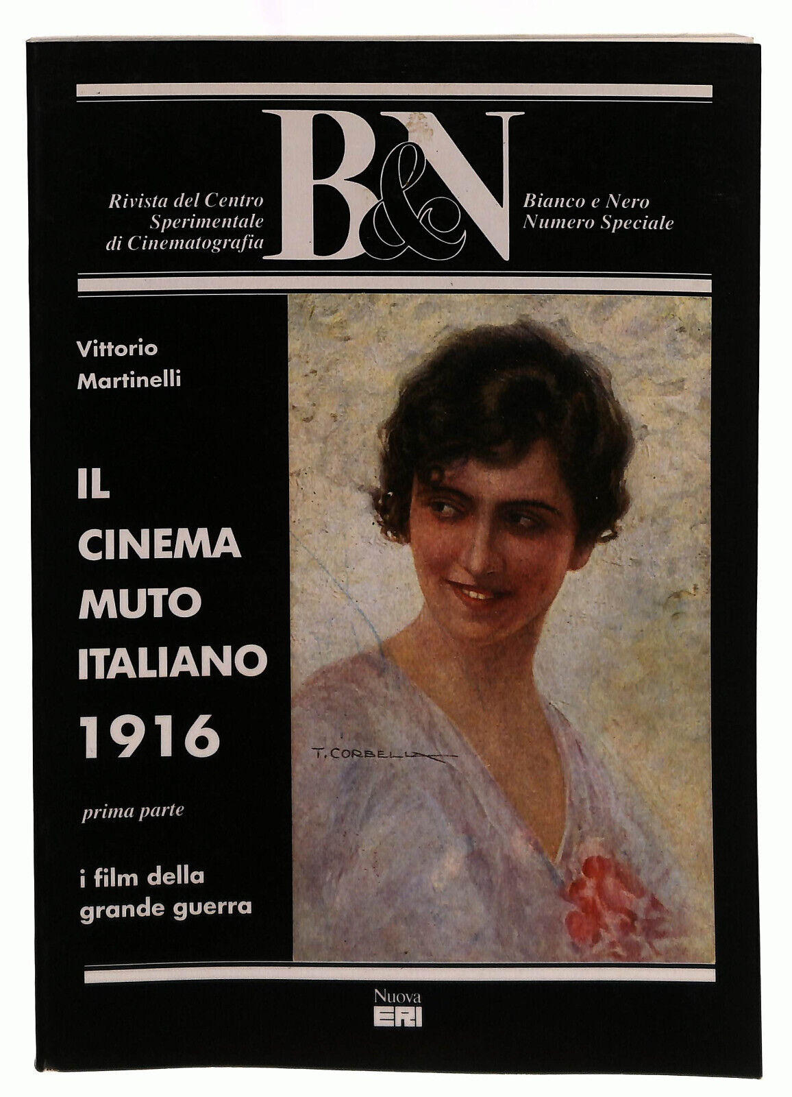 EBOND Il Cinema Muto Italiano 1916 Vol. 1 Martinelli B&n Libro LI039635