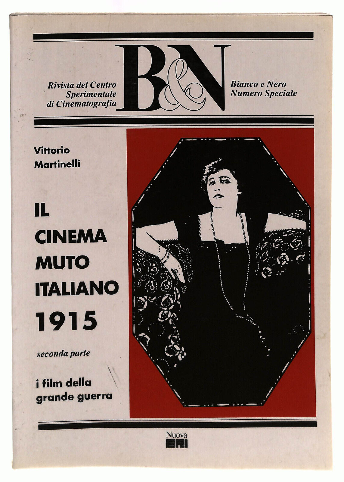 EBOND Il Cinema Muto Italiano 1915 Vol 2 Martinelli B&n Libro LI039638