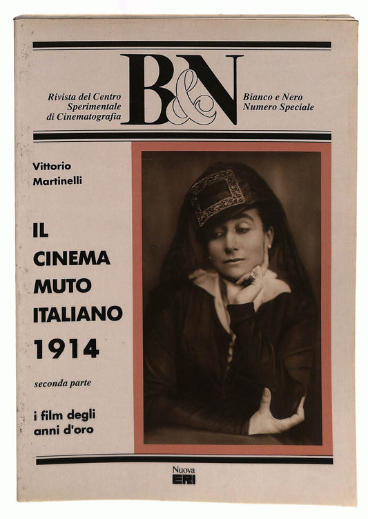 EBOND Il Cinema Muto Italiano 1914 Vol 2 Martinelli B&n Libro LI039639