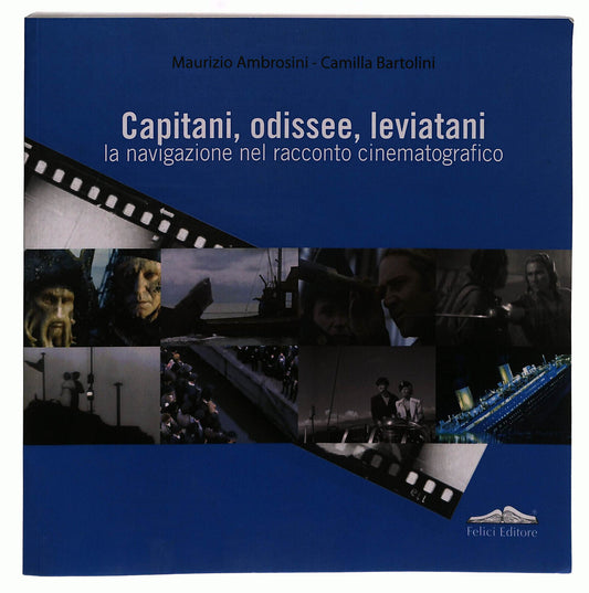EBOND Capitani, Odissee, Leviatani. Felici Bartolini Libro LI039682