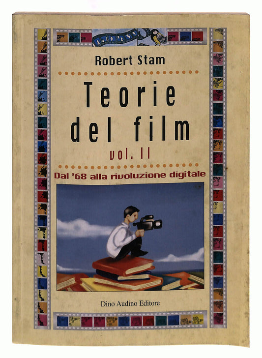 EBOND Teorie Del Film. Vol. 2: Dal '68 Alla Rivoluzione Digitale Libro LI039703