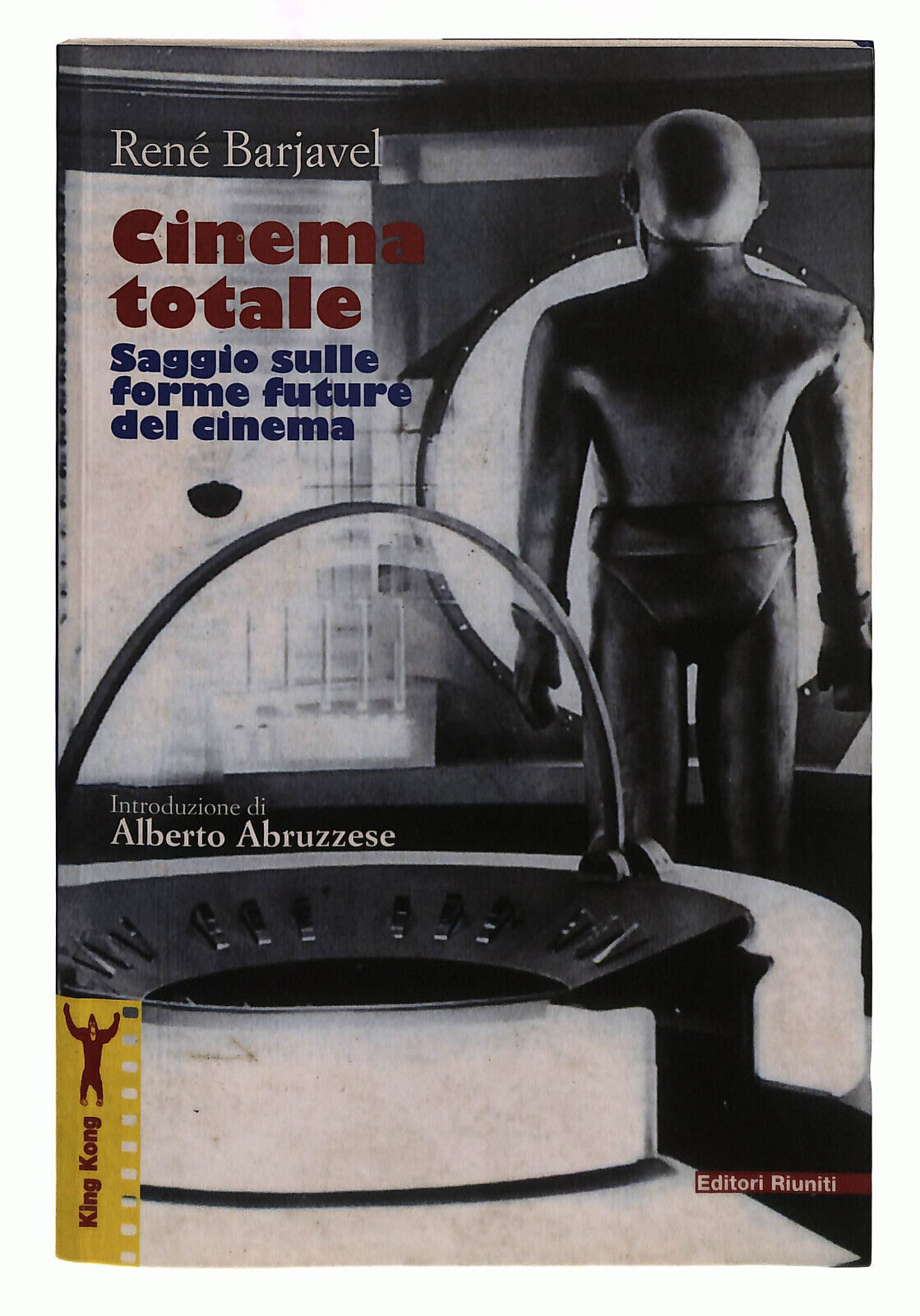 EBOND Cinema Totale. Saggio Sulle Forme Future Del Cinema Libro LI039715