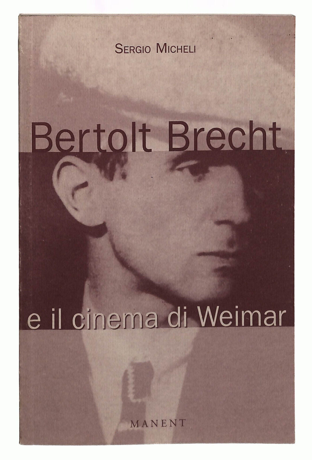 EBOND Bertolt Brecht e Il Cinema Di Weimar Libro LI039730