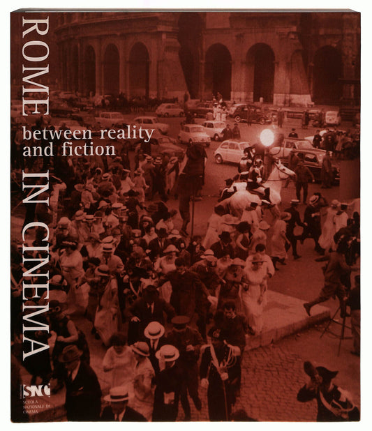 EBOND Rome In Cinema. Between Reality And Fiction Snc In Inglese Libro LI039761