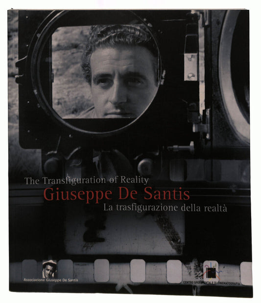 EBOND Giuseppe De Santis. La Trasfigurazione Della Realta Csc Libro LI039763