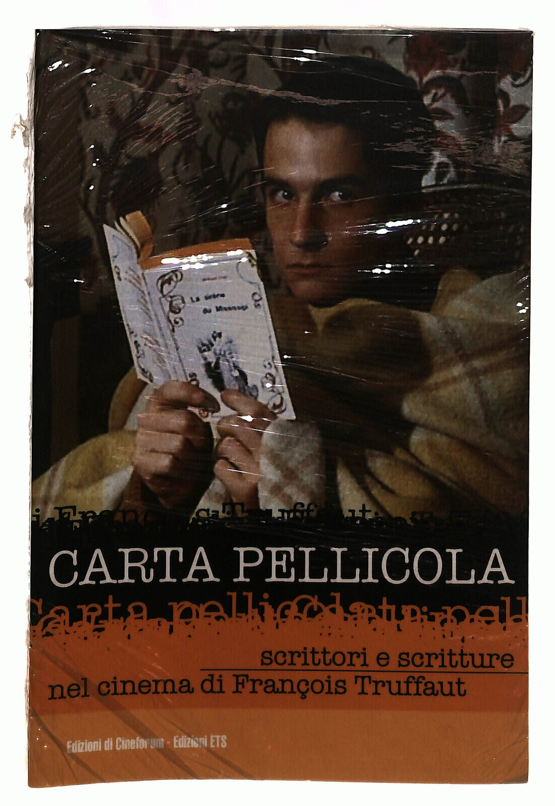 EBOND Carta Pellicola. Scrittori e Scritture Nel Cinema Ets Libro LI039779