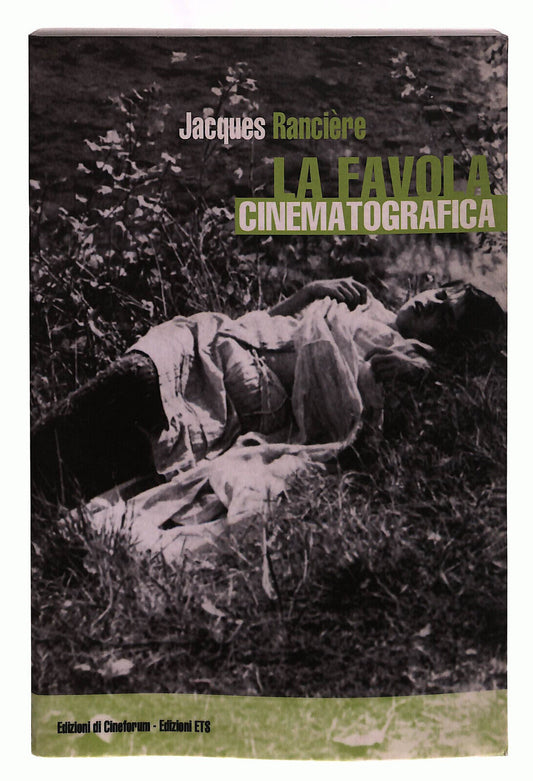 EBOND La Favola Cinematografica Ets Ranciere Libro LI039859