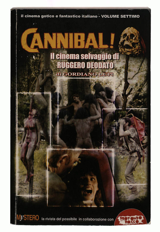 EBOND Cannibal! Il Cinema Di Ruggero Deodato Lupi Profondo Rosso Libro LI039876