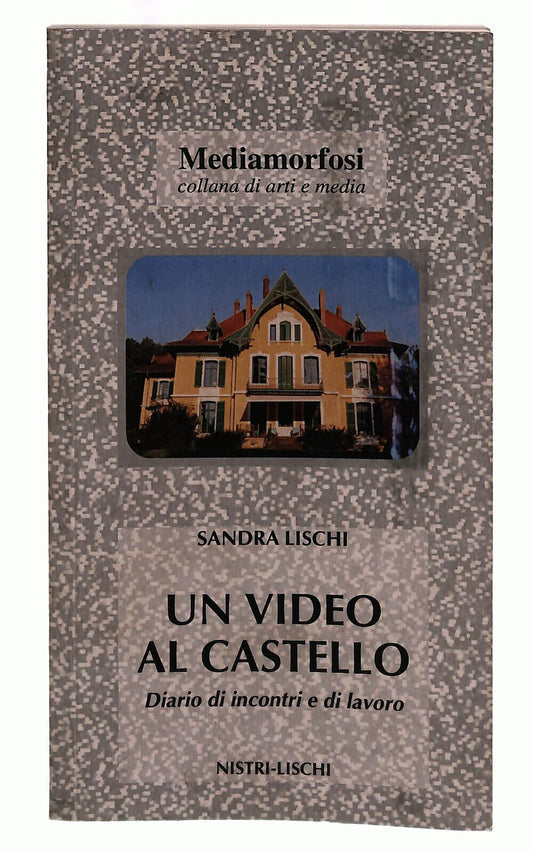 EBOND Un Video Al Castello Nistri Lischi Libro LI039921