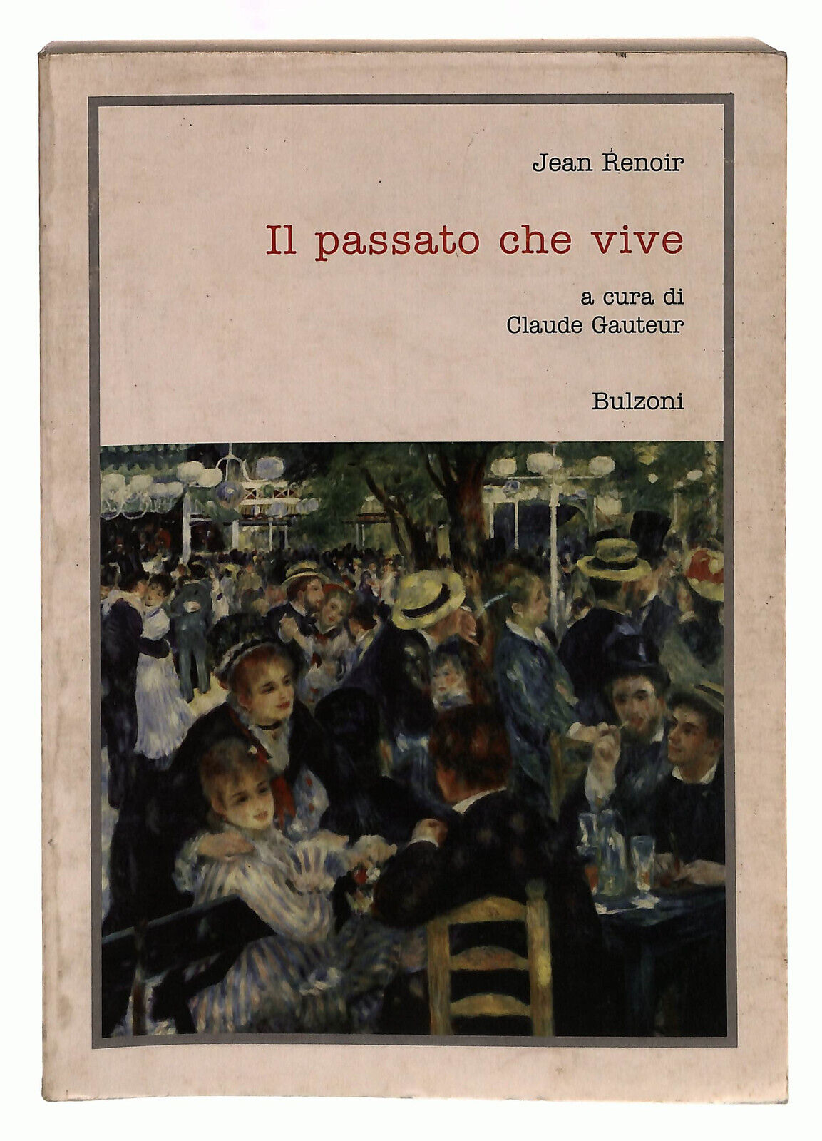 EBOND Il Passato Che Vive Bulzoni Gauteur Libro LI039923