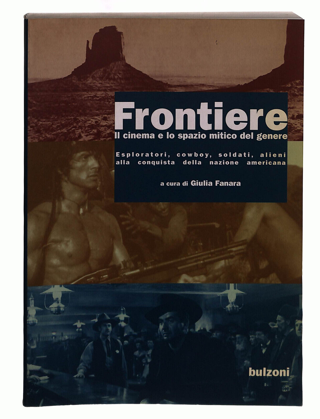 EBOND Frontiere. Il Cinema e Lo Spazio Mitico Del Genere Bulzoni Libro LI039927