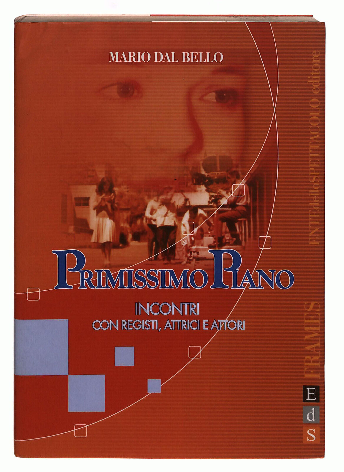 EBOND Primissimo Piano Eds Dal Bello Libro LI039948