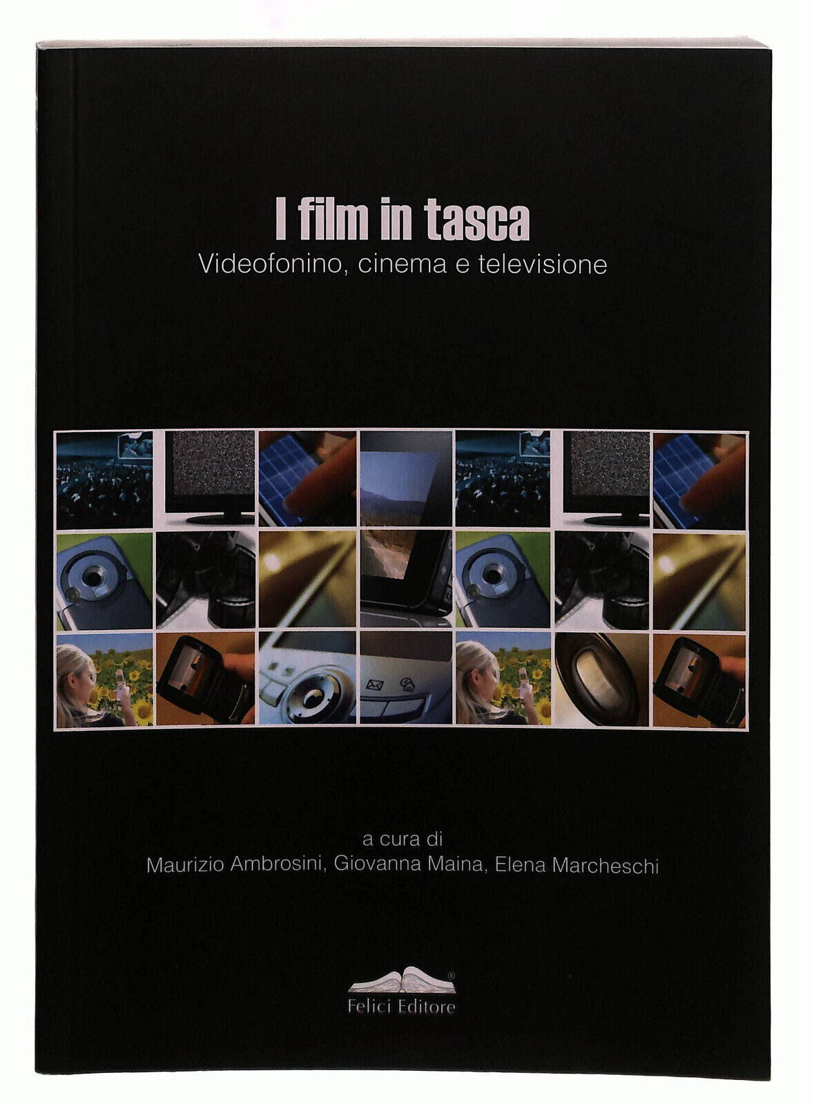 EBOND I Film In Tasca Felici Libro LI039958