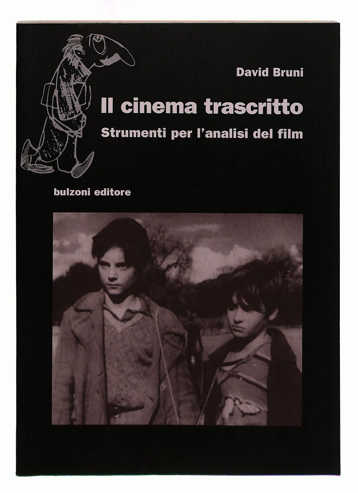 EBOND Il Cinema Trascritto Bruni Bulzoni Libro LI039962