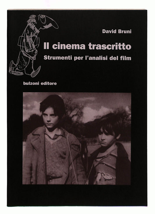 EBOND Il Cinema Trascritto Bruni Bulzoni Libro LI039962