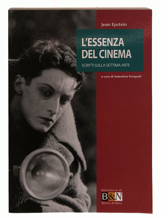 EBOND L'essenza Del Cinema. Scritti Sulla Settima Art Epstein B&n Libro LI039973