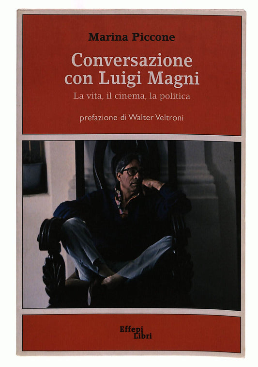 EBOND Conversazione Con Luigi Magni Effepi Piccone Libri Libro LI039983