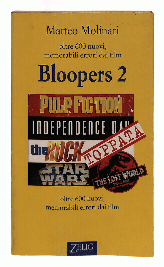 EBOND Bloopers 2 Molinari Zelig Libri Libro LI039987