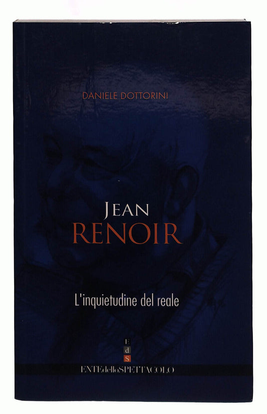 EBOND Jean Renoir. L'inquietudine Del Reale Eds Dottorini Libri Libro LI039988