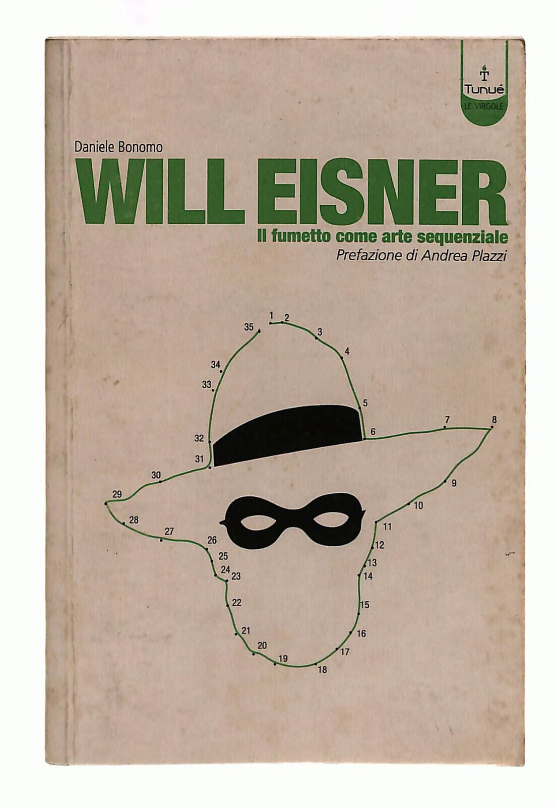 EBOND Will Eisner. Il Fumetto Come Arte Sequenziale Tunue Bonomo Libri Libro LI039990