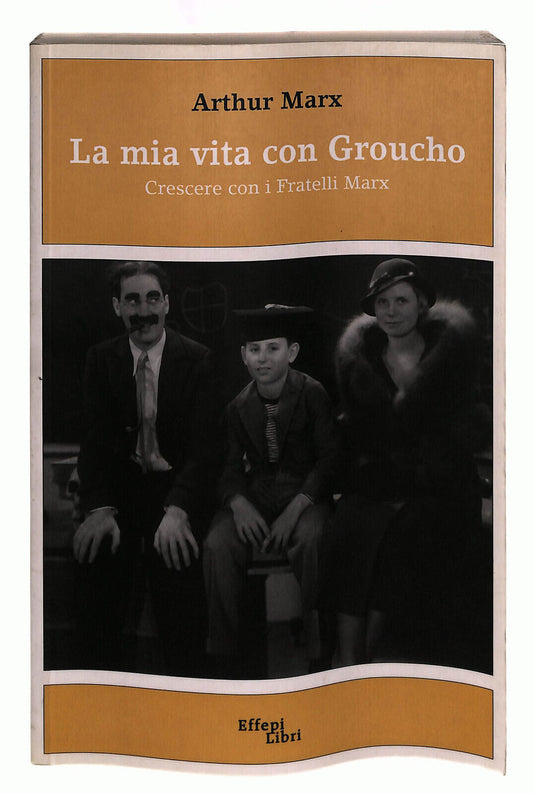 EBOND La Mia Vita Con Groucho Effepi Marx Libri Libro LI040002