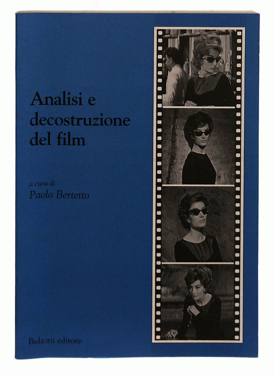 EBOND Analisi e Decostruzione Del Film Bertetto Bulzoni Libro LI040049