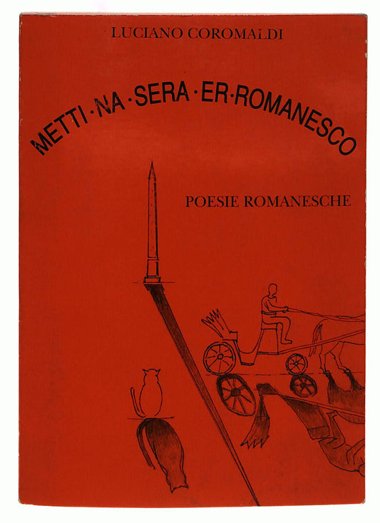 EBOND Metti Na Sera Er Romanesco Coromaldi Poesie Romanesche Libro LI040108