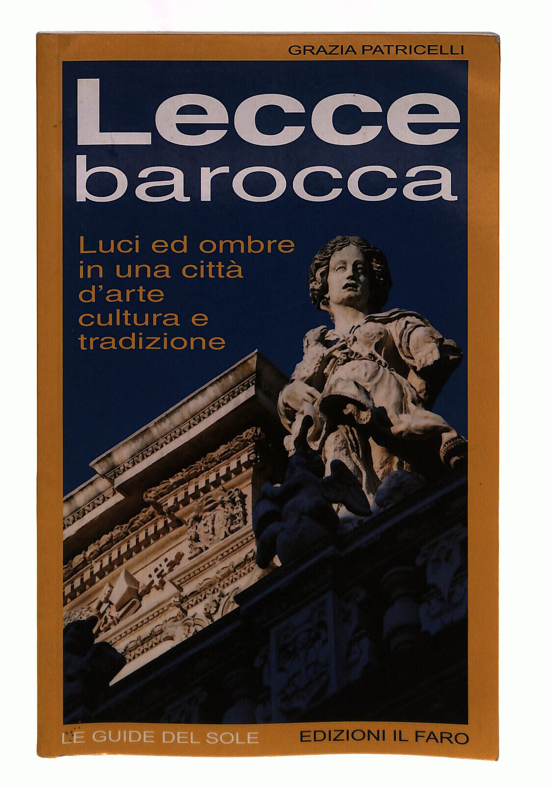 EBOND Lecce Barocca Patricelli Il Faro Libro LI040128