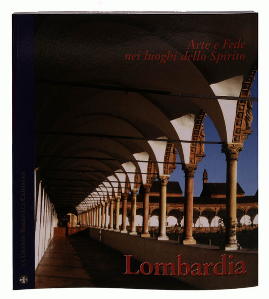 EBOND Arte e Fede Nei Luoghi Dello Spirito Lombardia Libro LI040137