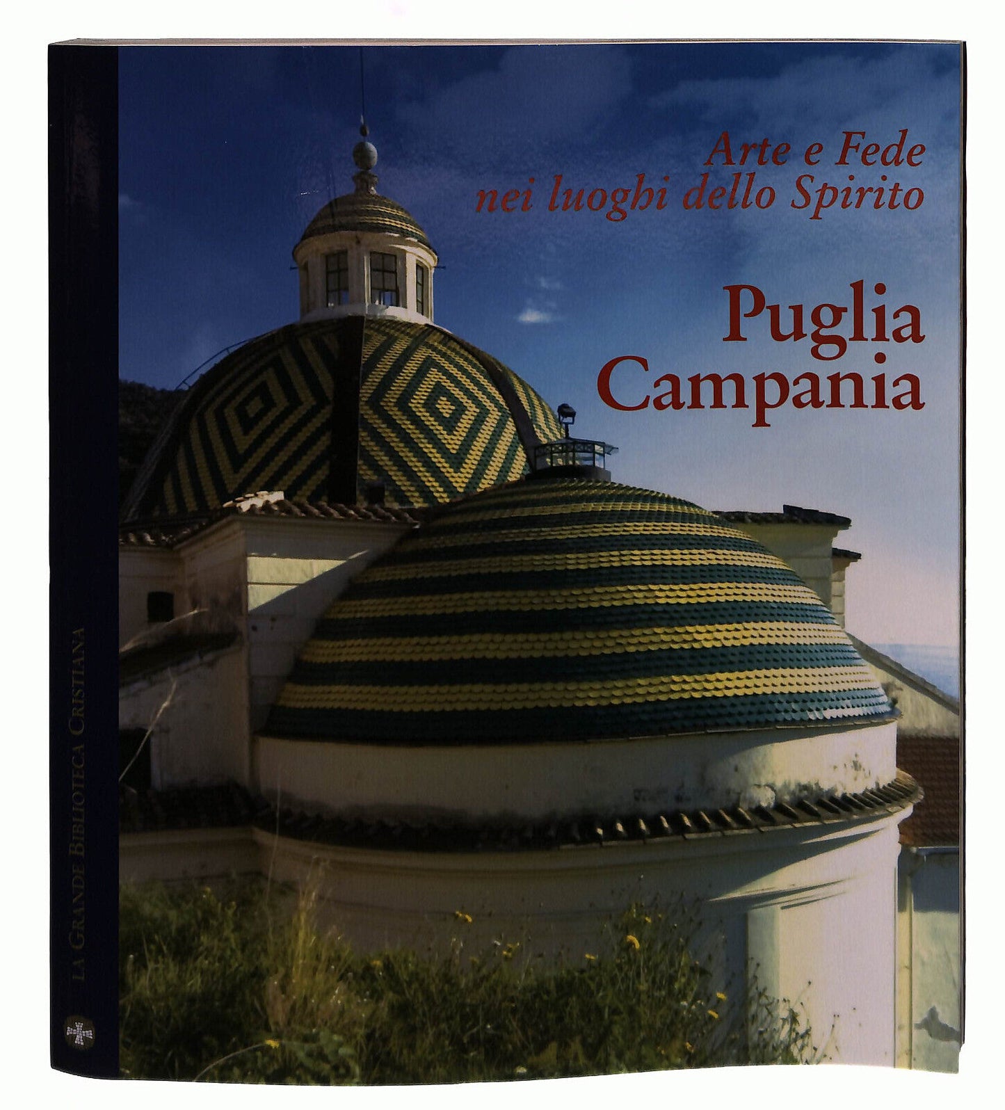 EBOND Arte e Fede Nei Luoghi Dello Spirito Puglia Campania Libro LI040139