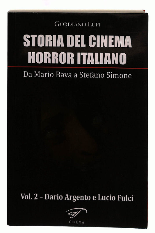 EBOND Storia Del Cinema Horror Vol 2 Italiano Eif Lupi Libro LI040151