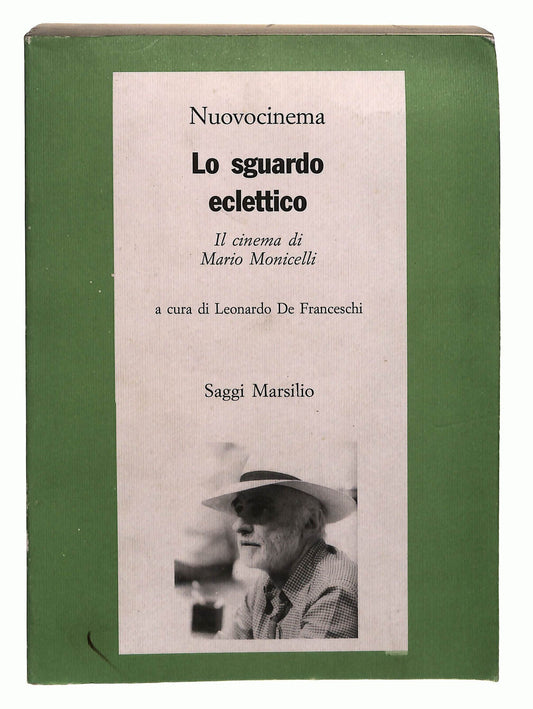 EBOND Lo Sguardo Eclettico. Il Cinema Di Mario Monicelli Marsilio Libro LI040163