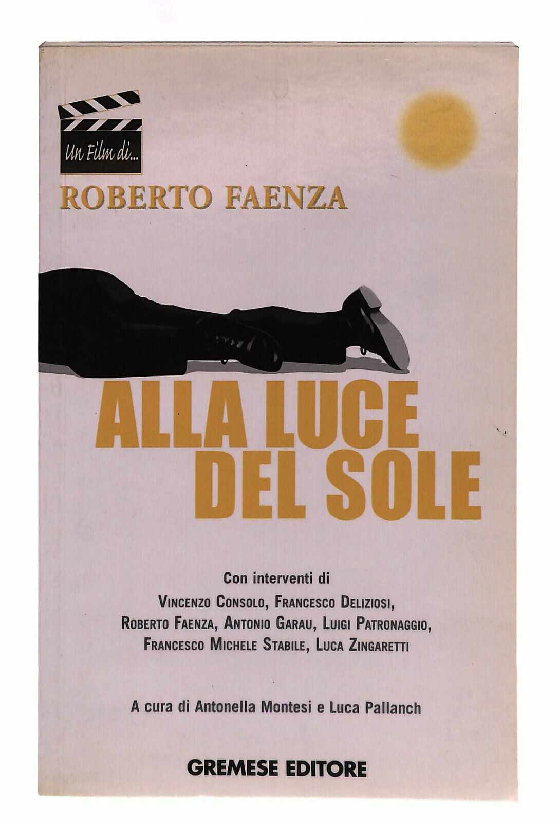 EBOND Alla Luce Del Sole Gremese Faenza Libro LI040173